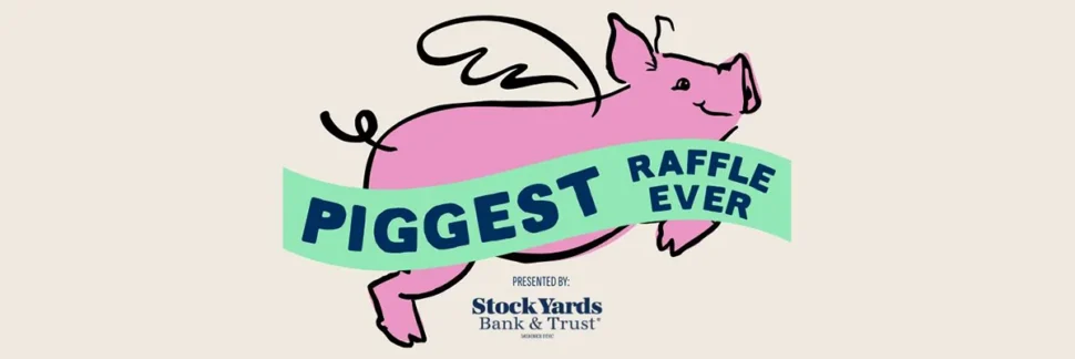 Illustrated pig with text reading: Piggest Raffle Ever